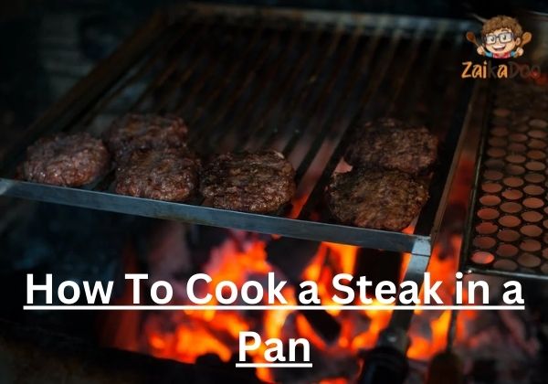 How To Cook a Steak in a Pan