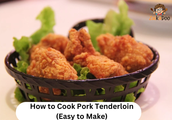 How to Cook Pork Tenderloin (Easy to Make)