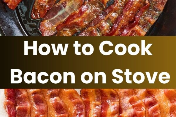 How to Cook Bacon on Stove