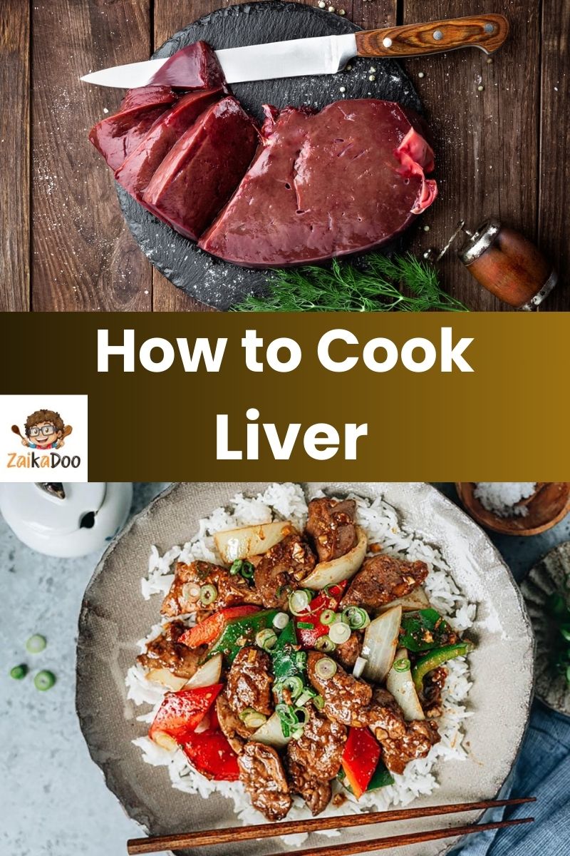 How to Cook Liver