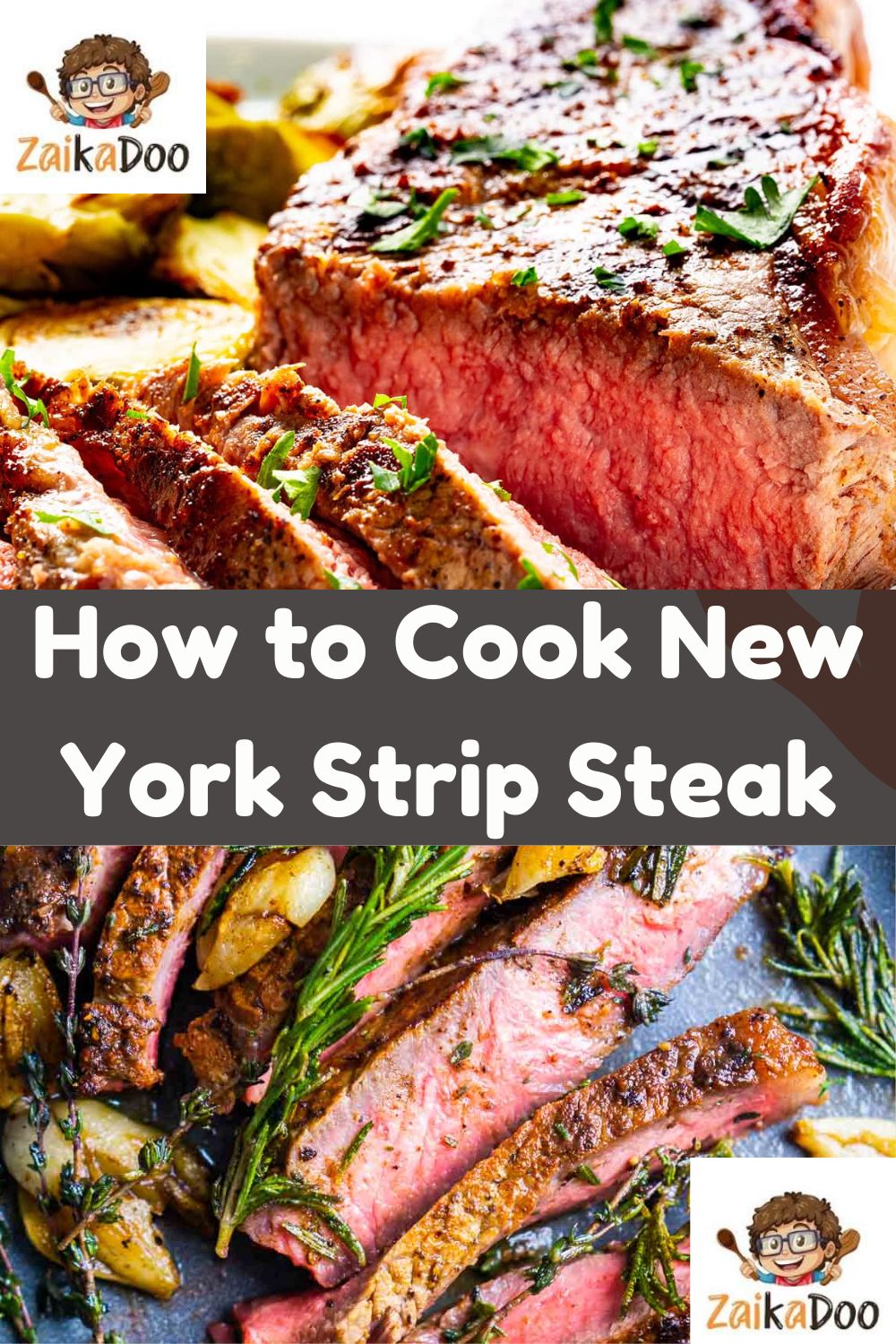 How to Cook New York Strip Steak