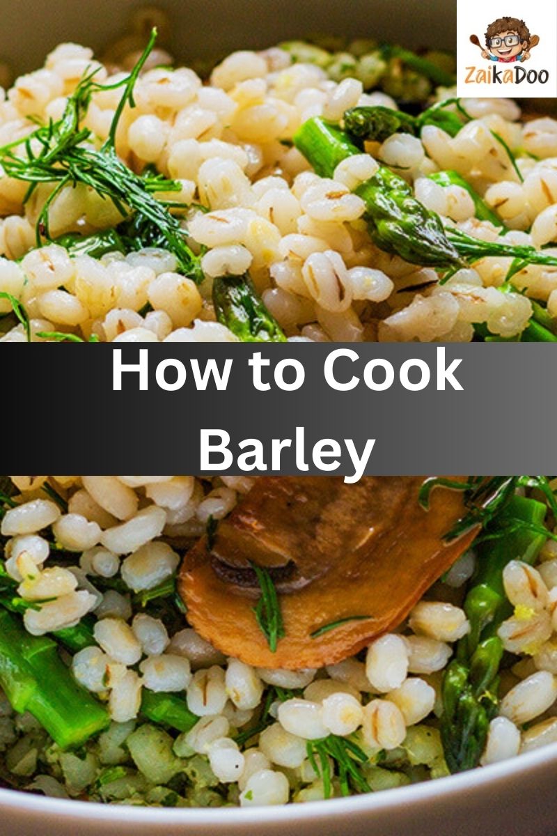 how to cook barley