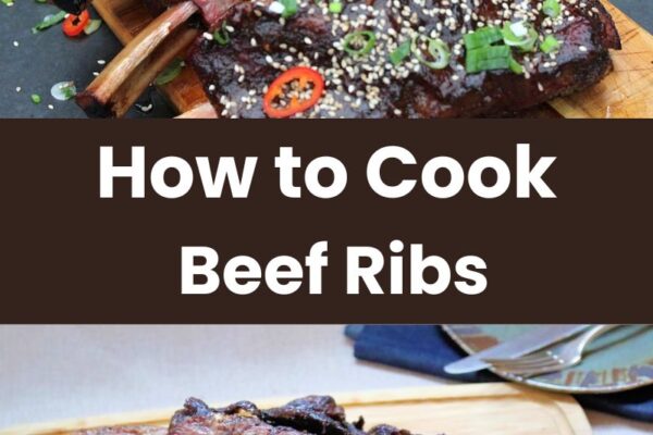 How to Cook Beef Ribs