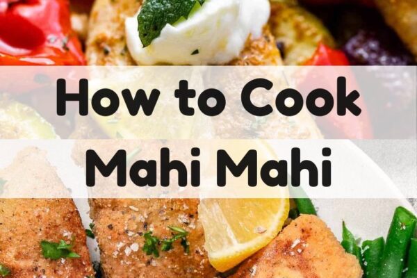 How to Cook Mahi Mahi