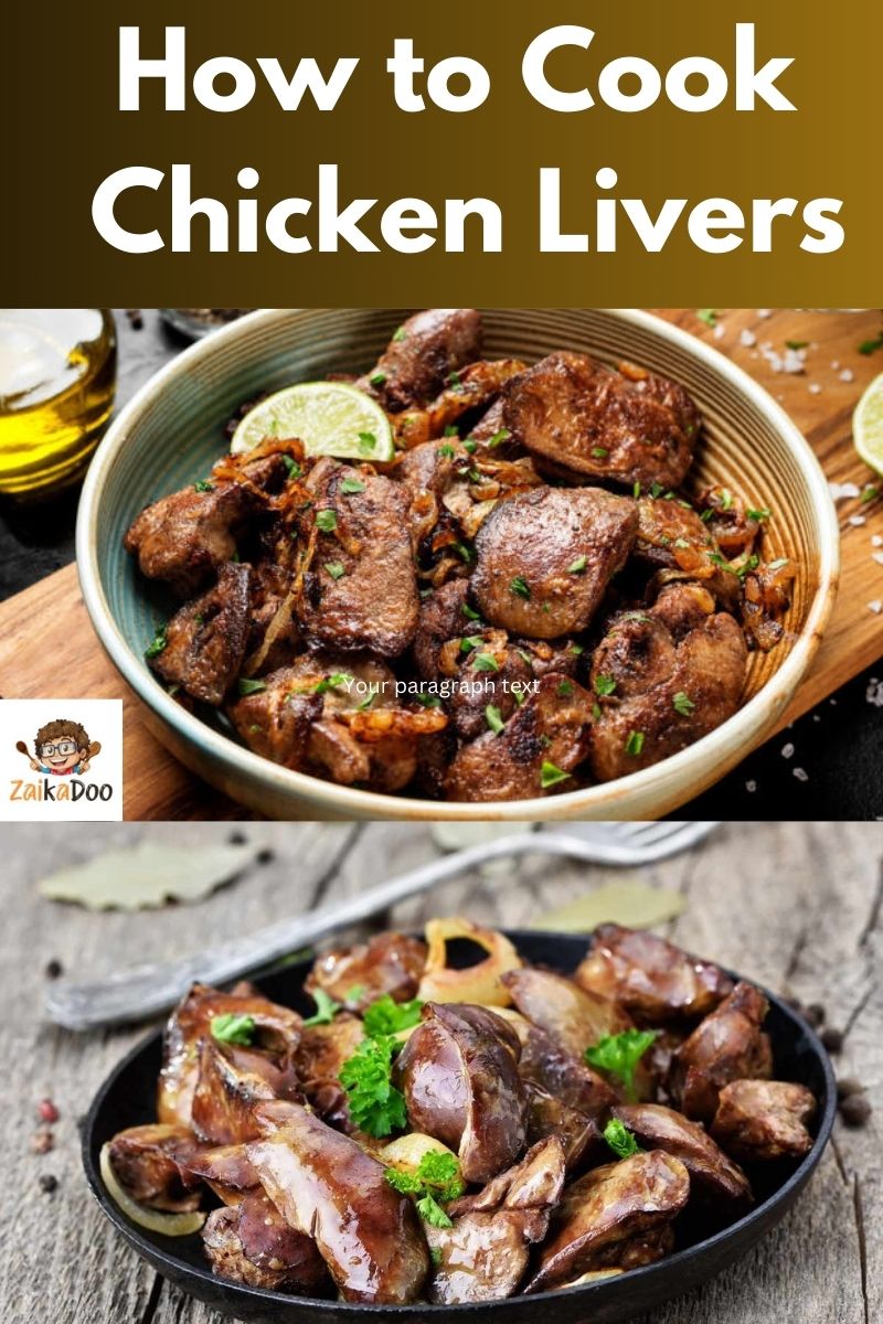 how to cook chicken livers