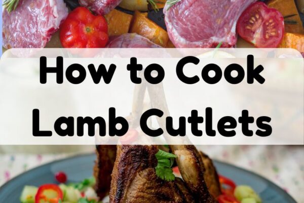 How to Cook Lamb Cutlets