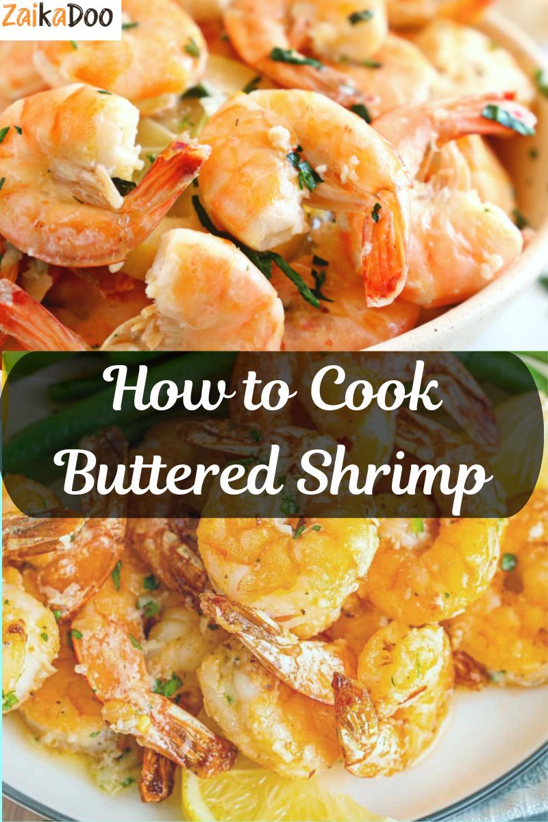 How to Cook Buttered Shrimp