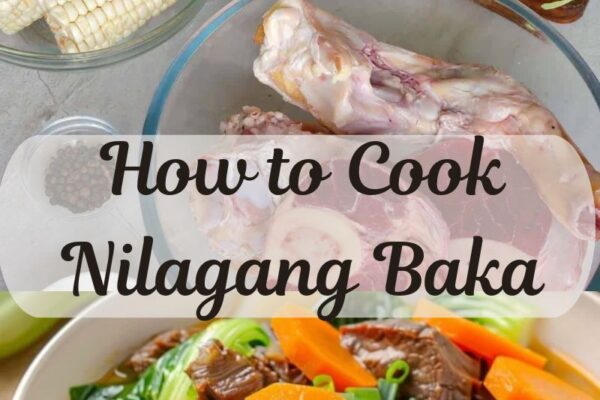 How to Cook Nilagang Baka