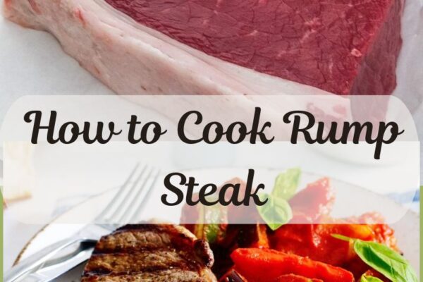 How to Cook Rump Steak