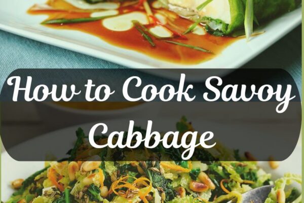 How to Cook Savoy Cabbage