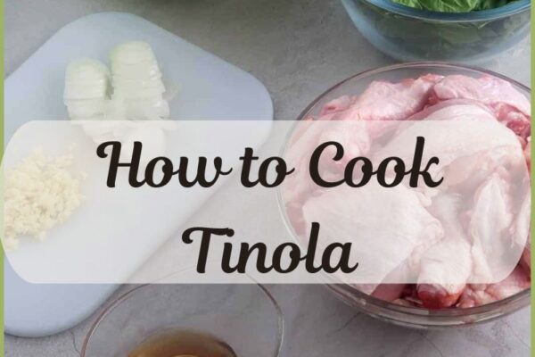 How to Cook Tinola