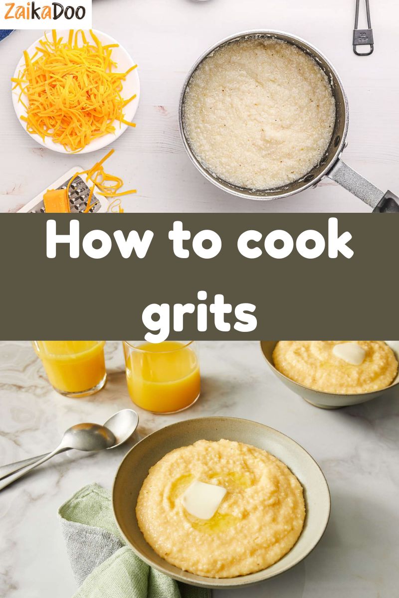 How to cook grits