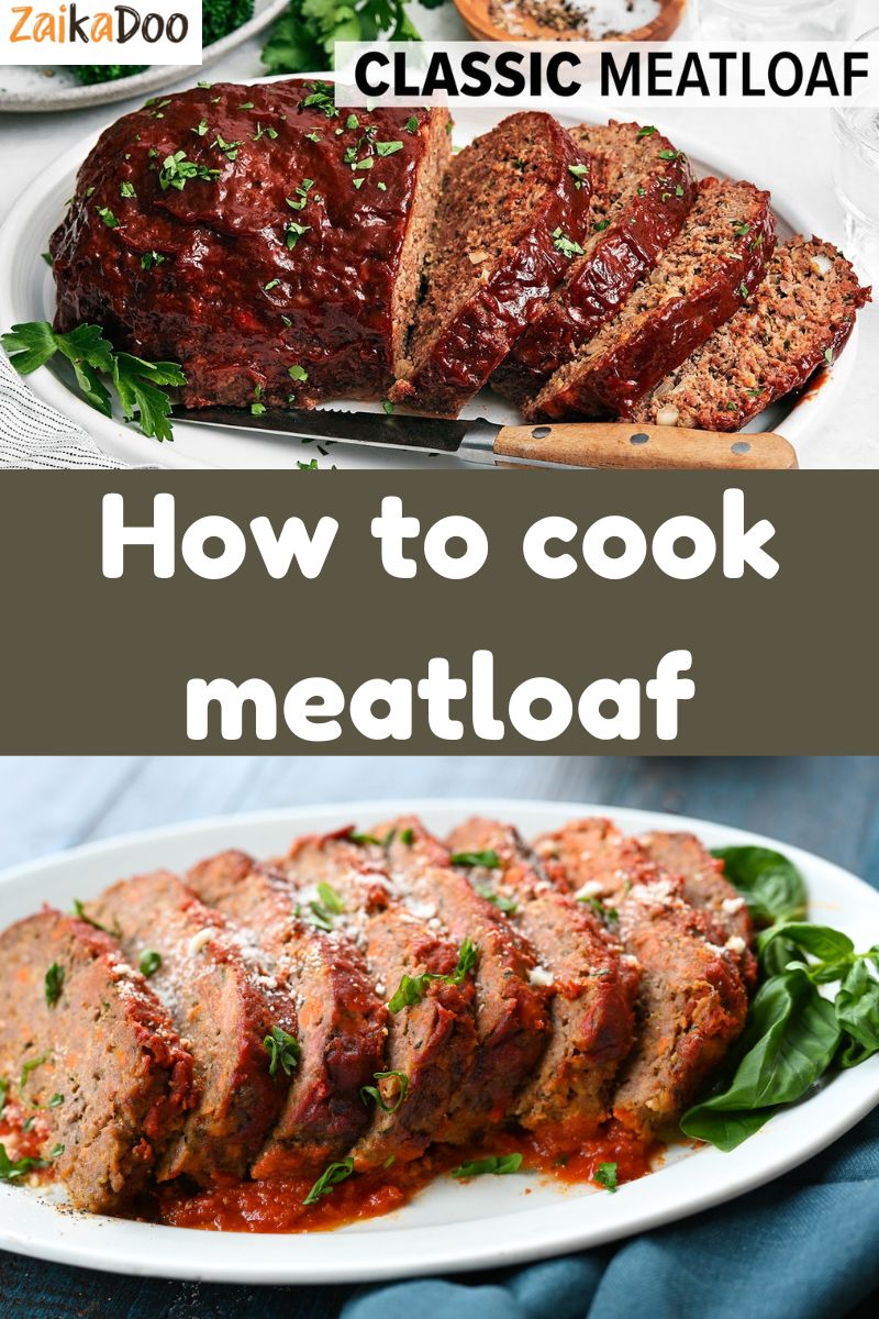 How to cook meatloaf