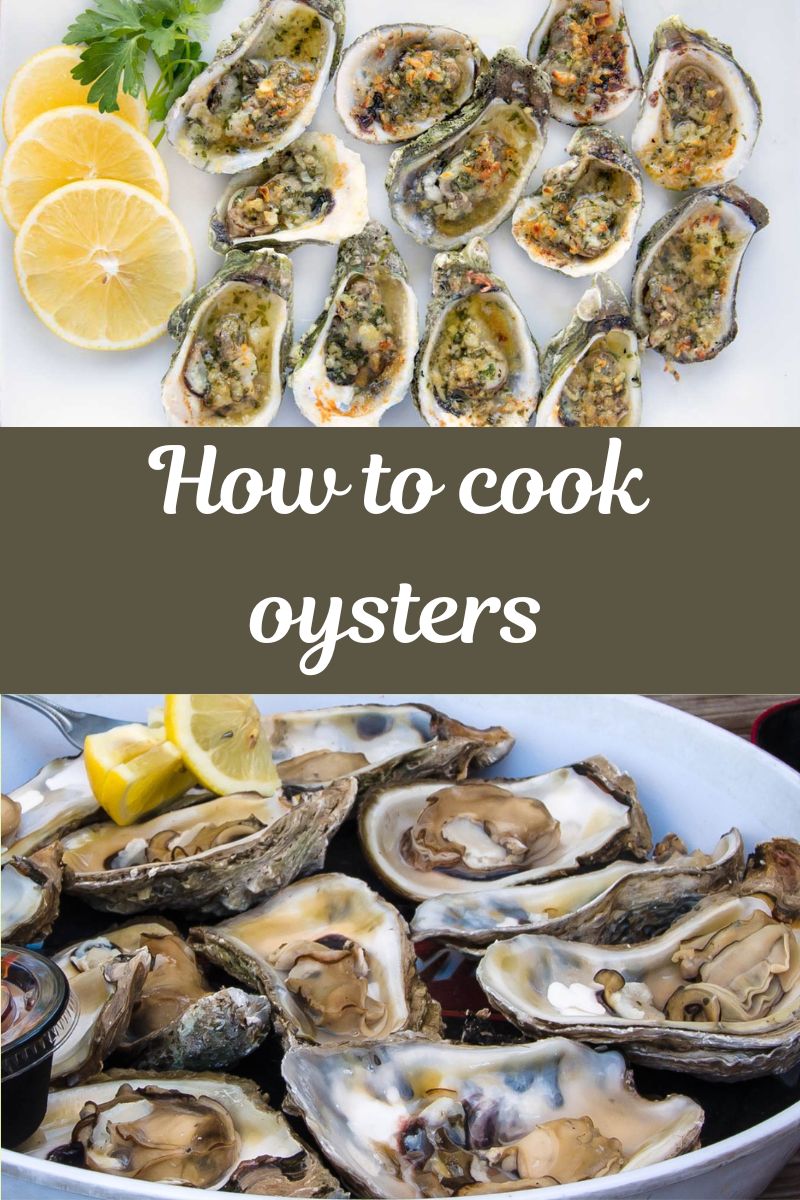 How to cook oysters