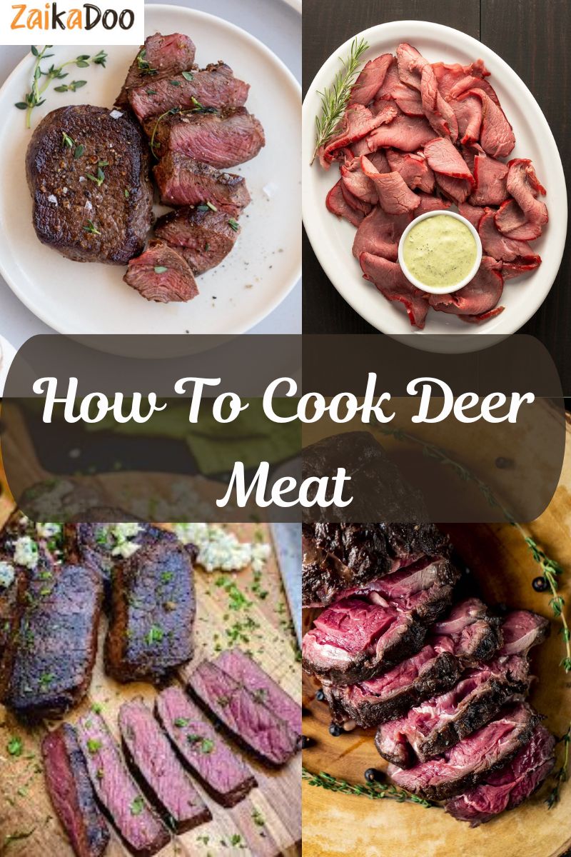 How To Cook Deer Meat