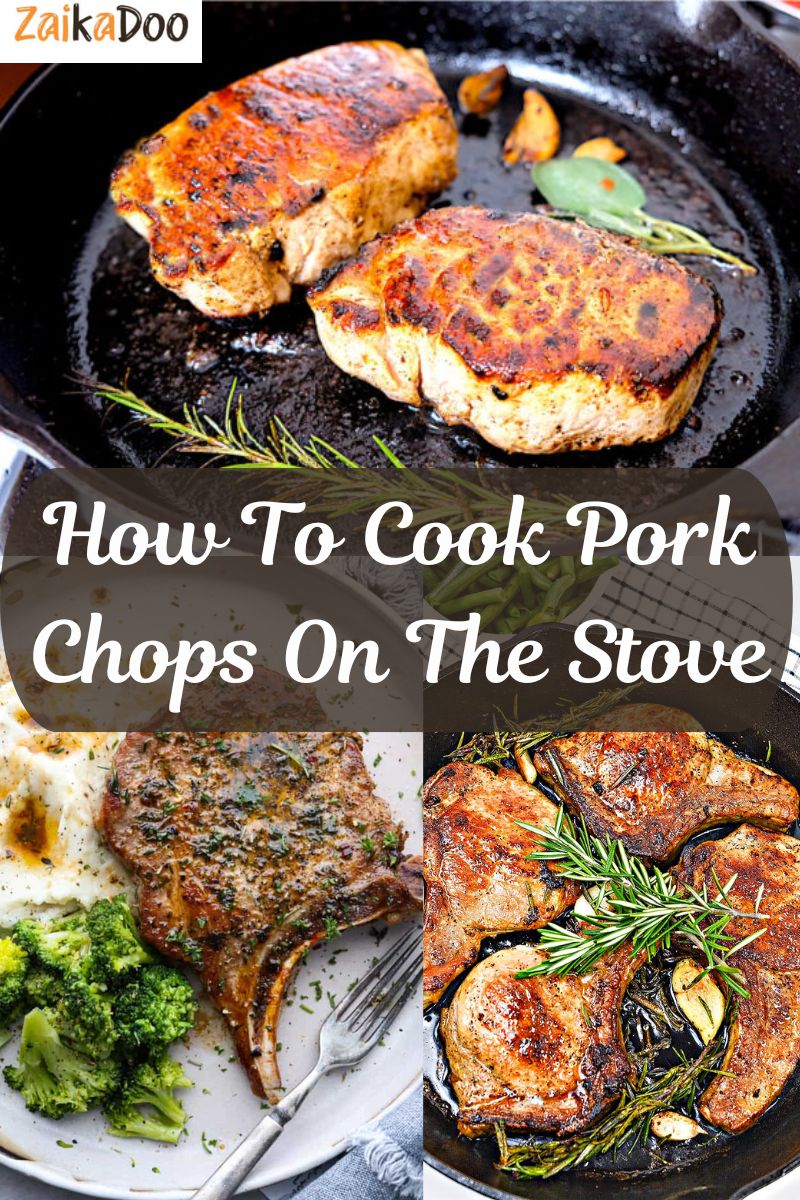 How To Cook Pork Chops On The Stove