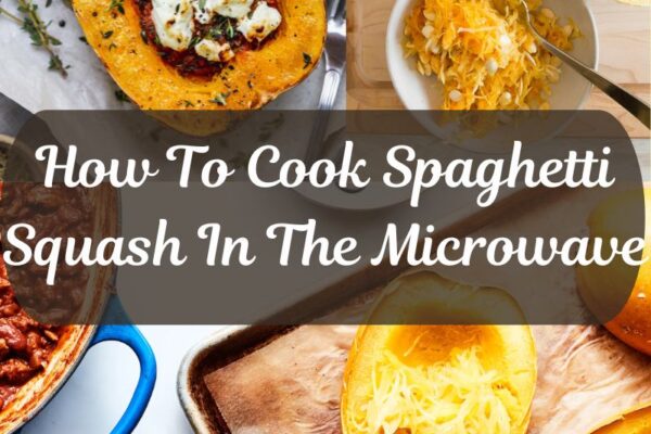 How To Cook Spaghetti Squash In The Microwave