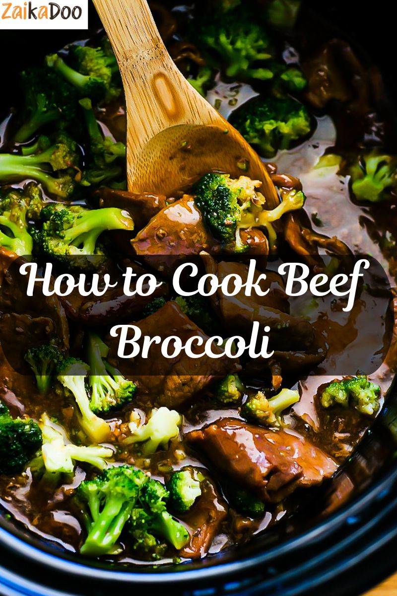 How to Cook Beef Broccoli