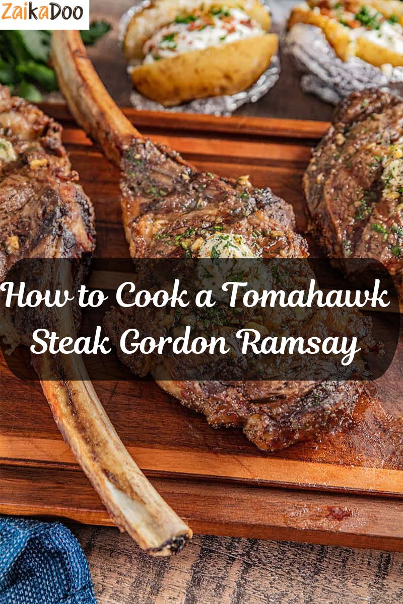 How to Cook a Tomahawk Steak Gordon Ramsay