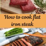 How to cook flat iron steak