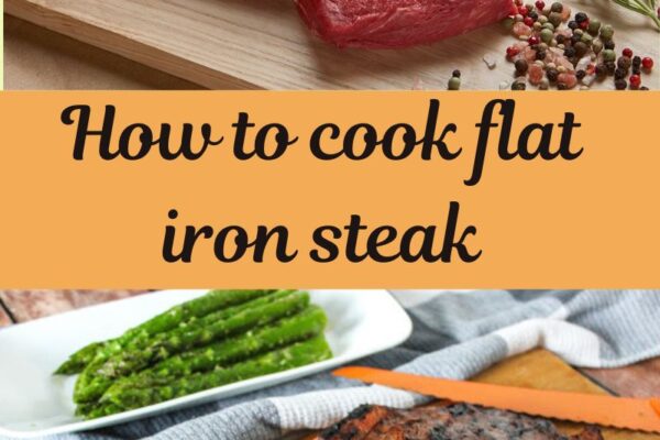 How to cook flat iron steak