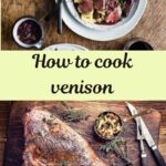 How to cook venison