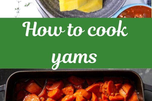 How to cook yams