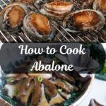 How to Cook Abalone