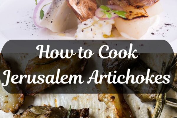 How to Cook Jerusalem Artichokes