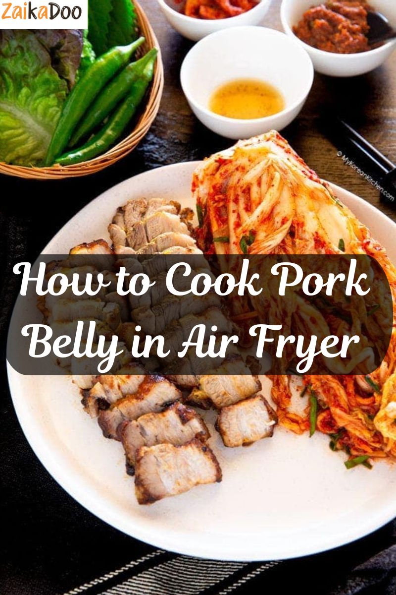 How to Cook Pork Belly in Air Fryer