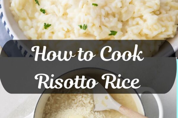 How to Cook Risotto Rice